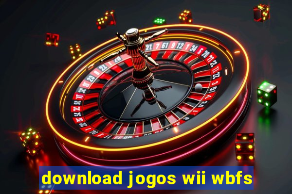 download jogos wii wbfs